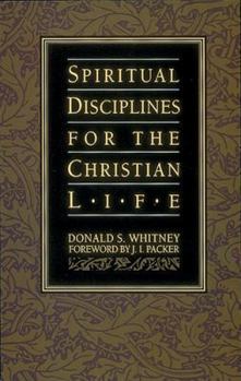Paperback Spiritual Disciplines for the Christian Life Book