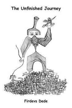 Paperback The Unfinished Journey Book