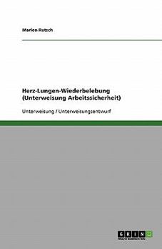 Paperback Herz-Lungen-Wiederbelebung (Unterweisung Arbeitssicherheit) [German] Book