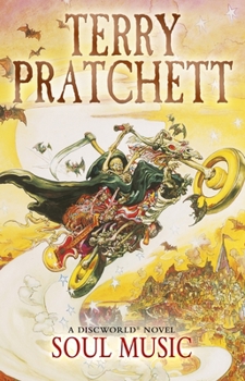 Soul Music - Book #16 of the Discworld