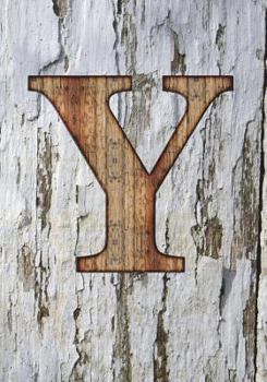 Paperback Y: Monogram Notebook - College Ruled - Writers Notebook - Personalized Gift - Wood Plank Background Book