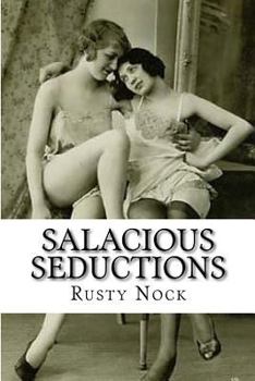 Paperback Salacious Seductions Book