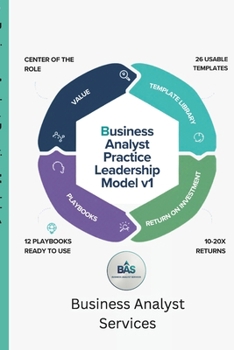 Paperback Business Analyst Practice Leadership Volume 1 Book