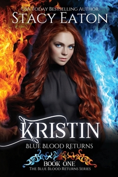 Paperback Kristin: Blue Blood Returns Book