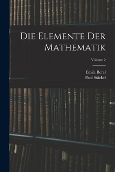 Paperback Die Elemente Der Mathematik; Volume 2 [German] Book