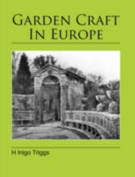Paperback Garden Craft In Europe Book