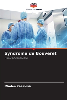 Paperback Syndrome de Bouveret [French] Book