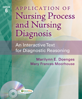 Paperback Application of Nursing Process and Nursing Diagnosis: An Interactive Text for Diagnostic Reasoning Book