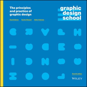 Paperback Graphic Design School: The Principles and Practice of Graphic Design Book