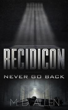 Paperback Recidicon: Never Go Back Book