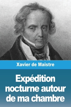 Paperback Expédition nocturne autour de ma chambre [French] Book