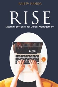 Paperback Rise: Essential Soft-Skills for Career Management Book