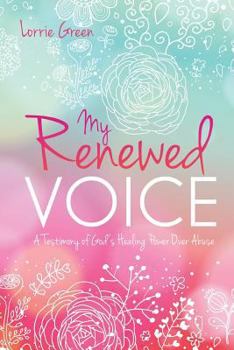 Paperback My Renewed Voice Book