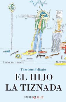 Paperback EL HIJO DE LA TIZNADA (Spanish Edition) [Spanish] Book