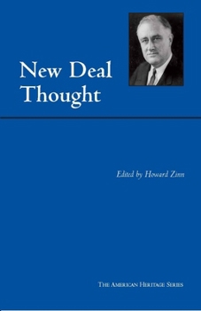 New Deal Thought (American Heritage Series) - Book #70 of the American Heritage Series