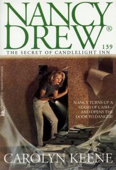 The Secret of Candlelight Inn - Book #139 of the Nancy Drew Mystery Stories