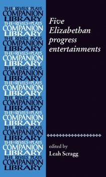 Paperback Five Elizabethan Progress Entertainments Book