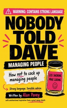 Paperback Nobody Told Dave Book
