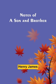 Paperback Notes of a Son and Brother Book