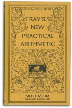 Hardcover Ray's New Practical Arithmetic Book