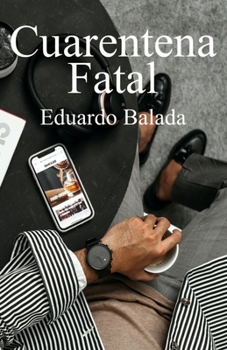 Paperback Cuarentena fatal [Spanish] Book