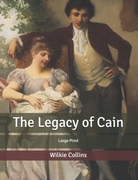 Paperback The Legacy of Cain: Large Print Book