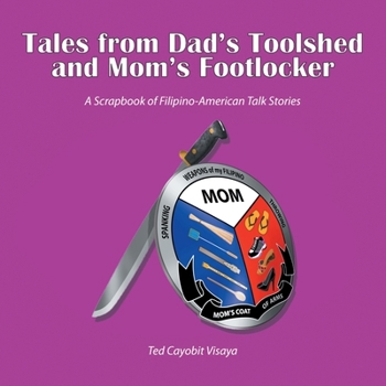 Paperback Tales from Dad's Toolshed and Mom's Footlocker Book