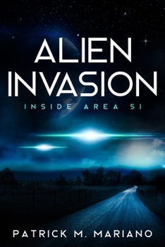 Paperback Alien Invasion - Inside Area 51 Book