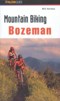 Paperback Mountain Biking Bozeman Book