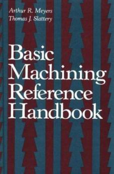 Hardcover Basic Machining Reference Handbook Book