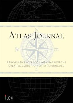 Hardcover Atlas Journal: A Travel Notebook with Meticulous Maps for the Intrepid Globetrotter Book