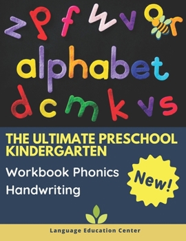 Paperback The Ultimate Preschool Kindergarten Workbook Phonics Handwriting: 100+ basic words and sentences practice tracing writing books for kids beginners wit Book