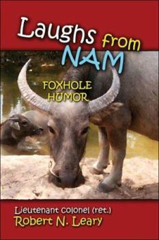 Laughs from Nam: Foxhole Humor
