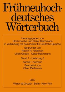 Paperback Fruhneuhochdeutsches Worterbuch: Handel - Heimkuh (7) [German] Book