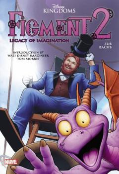 Hardcover Figment 2: Legacy of Imagination Book