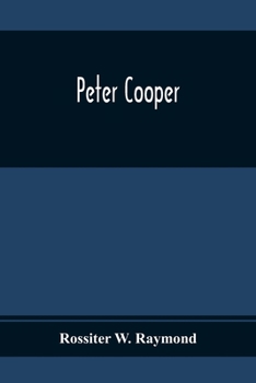 Peter Cooper - Great Americans Series