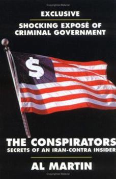 Paperback The Conspirators: Secrets of an Iran-Contra Insider Book