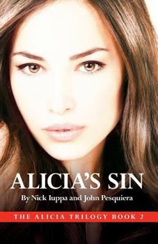 Alicia's Sin - Book #2 of the Carlos Mann Trilogy