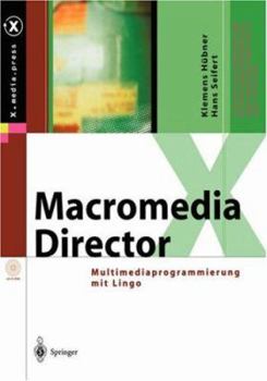 Hardcover Macromedia Director: Multimediaprogrammierung Mit Lingo [German] Book