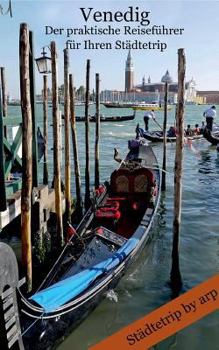 Paperback Venedig - Der praktische Reiseführer für Ihren Städtetrip [German] Book