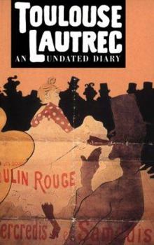 Hardcover Toulouse-Lautrec: A Undated Diary Book