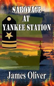 Paperback Sabotage At Yankee Station Book
