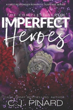 Imperfect Heroes: A First Responder Romantic Suspense Series