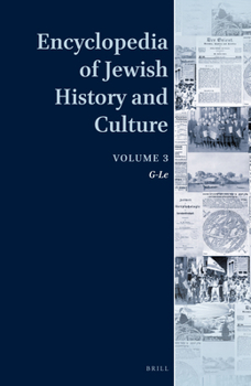 Hardcover Encyclopedia of Jewish History and Culture, Volume 3: G-Le Book