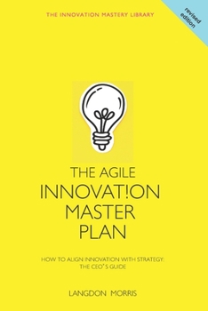 Paperback The Agile Innovation Master Plan Book