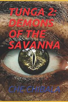 Paperback Tunga 2: Demons of the Savanna Book