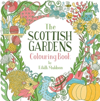 Paperback The Scottish Gardens Colouring Book