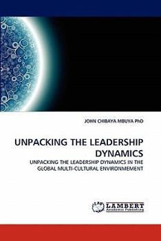 Paperback Unpacking the Leadership Dynamics Book