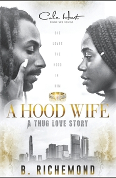 Paperback A Hood Wife: A Thug Love Story: A Standalone Romance Book