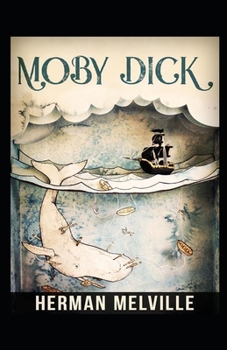 Paperback Moby Dick: (illustrated edition) Book